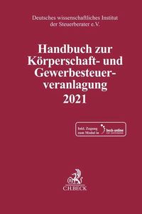 Bild vom Artikel Handbuch zur Körperschaft- und Gewerbesteuerveranlagung 2021 vom Autor 