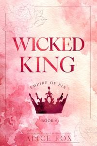 Produktbild: Wicked King: Eine Dark Mafia Romance (Deutsche Ausgabe)