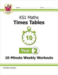 Produktbild: KS1 Year 2 Maths Times Tables 10-Minute Weekly Workouts
