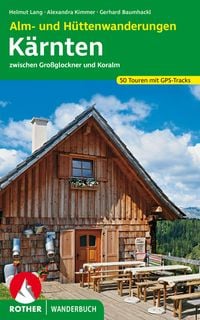 Produktbild: Alm- und H&uuml;ttenwanderungen K&auml;rnten
