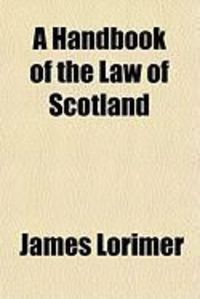 Produktbild: A Handbook of the Law of Scotland