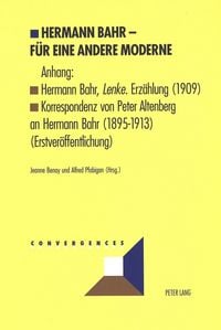 Produktbild: Hermann Bahr &ndash; F&uuml;r eine andere Moderne