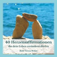 Produktbild: 40 Herzensaffirmationen