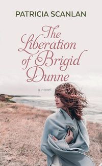 Produktbild: The Liberation of Brigid Dunne