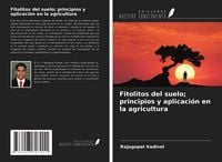 Produktbild: Fitolitos del suelo; principios y aplicaci&oacute;n en la agricultura