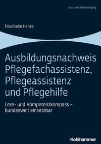 Produktbild: Ausbildungsnachweis Pflegefachassistenz, Pflegeassistenz und Pflegehilfe