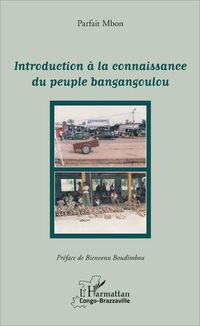 Produktbild: Introduction &agrave; la connaissance du peuple bangangoulou