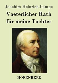 Produktbild: Vaeterlicher Rath f&uuml;r meine Tochter