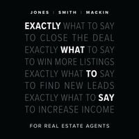 Produktbild: Exactly What to Say for Real Estate Agents