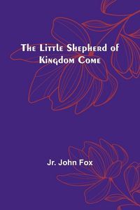 Produktbild: The Little Shepherd of Kingdom Come