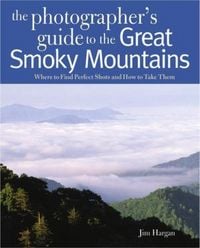 Produktbild: Photographing the Great Smoky Mountains