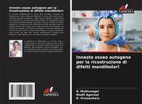 Produktbild: Innesto osseo autogeno per la ricostruzione di difetti mandibolari