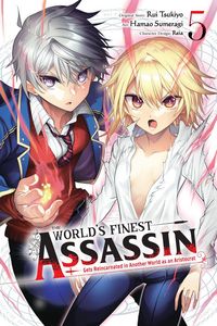 Produktbild: The World's Finest Assassin Gets Reincarnated in Another World as an Aristocrat, Vol. 5 (manga)