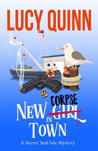 Produktbild: New Corpse in Town (A Secret Seal Isle Mystery, #1)
