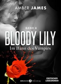 Produktbild: Bloody Lily - Im Bann des Vampirs, 4