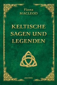 Produktbild: Keltische Sagen und Legenden