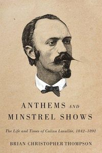 Produktbild: Anthems and Minstrel Shows
