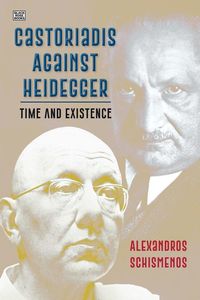 Produktbild: Castoriadis Against Heidegger