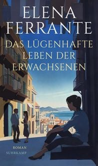 Produktbild: Das l&uuml;genhafte Leben der Erwachsenen