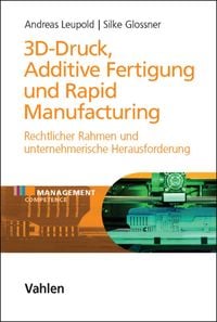 Produktbild: 3D Druck - Additive Fertigung und Rapid Manufacturing