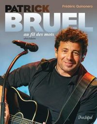 Produktbild: Patrick Bruel au fil des mots : ab&eacute;c&eacute;daire
