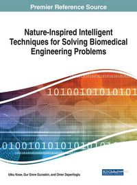 Produktbild: Nature-Inspired Intelligent Techniques for Solving Biomedical Engineering Problems