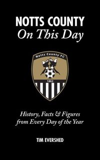 Produktbild: Notts County on This Day