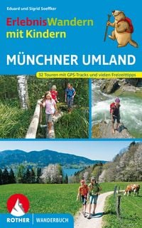 Produktbild: Erlebniswandern mit Kindern M&uuml;nchner Umland