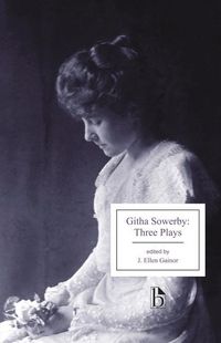 Produktbild: Sowerby, G: Githa Sowerby: Three Plays