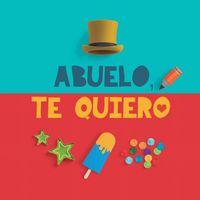Produktbild: Abuelo, te quiero