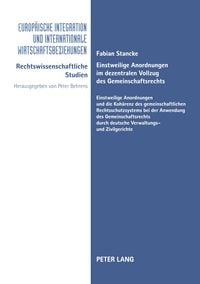 Produktbild: Einstweilige Anordnungen im dezentralen Vollzug des Gemeinschaftsrechts