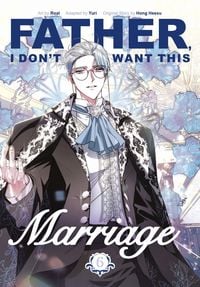 Produktbild: Father, I Don't Want This Marriage, Volume 6
