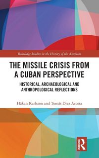 Produktbild: The Missile Crisis from a Cuban Perspective