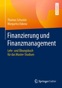Bild vom Artikel Finanzierung und Finanzmanagement vom Autor Thomas Schuster
