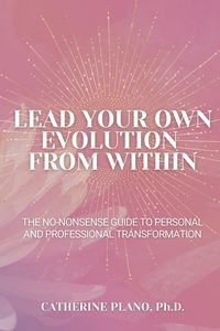 Produktbild: Lead Your Own Evolution from Within