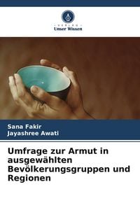 Produktbild: Umfrage zur Armut in ausgew&auml;hlten Bev&ouml;lkerungsgruppen und Regionen