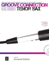 Produktbild: Groove Connection &ndash; Tenor Saxophone f&uuml;r ein und mehr Tenorsaxophone