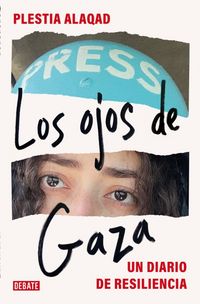 Produktbild: Los Ojos de Gaza: Un Diario de Resiliencia / The Eyes of Gaza: A Diary of Resilience
