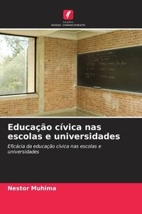Produktbild: Educa&ccedil;&atilde;o c&iacute;vica nas escolas e universidades