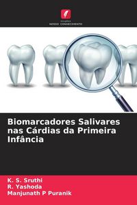 Produktbild: Biomarcadores Salivares nas C&aacute;rdias da Primeira Inf&acirc;ncia