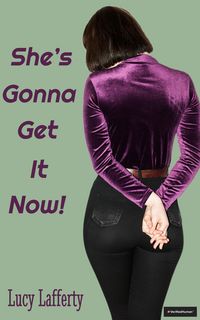 Produktbild: She's Gonna Get It Now!