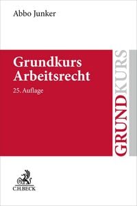 Produktbild: Grundkurs Arbeitsrecht