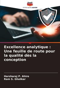 Produktbild: Excellence analytique : Une feuille de route pour la qualit&eacute; d&egrave;s la conception