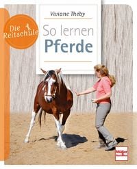 Bild vom Artikel So lernen Pferde vom Autor Viviane Theby