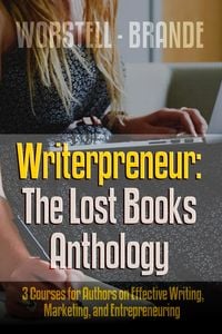 Produktbild: Writerpreneur: The Lost Books Anthology (Writerpreneur Guides, #5)