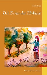 Produktbild: Die Farm der H&uuml;hner