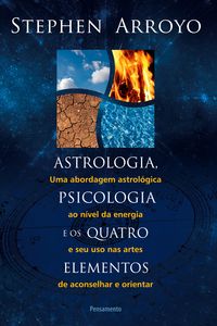 Produktbild: Astrologia, Psicologia e os Quatro Elementos