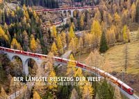 Produktbild: Der l&auml;ngste Reisezug der Welt