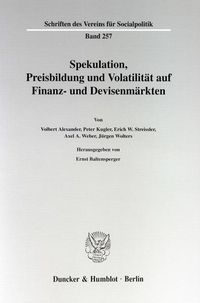 Produktbild: Spekulation, Preisbildung und Volatilit&auml;t auf Finanz- und Devisenm&auml;rkten.