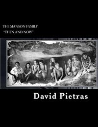 Produktbild: The Manson Family "Then and Now"